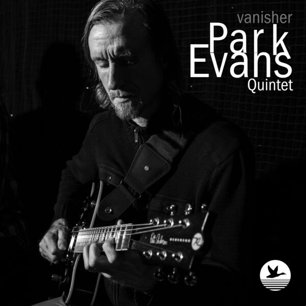 Park Evans - Vanisher (2023) [FLAC 24bit/44,1kHz] Download