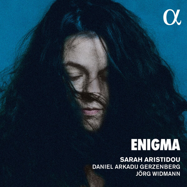 Sarah Aristidou, Daniel Arkadij Gerzenberg, Jörg Widmann - Enigma (2023) [FLAC 24bit/96kHz] Download
