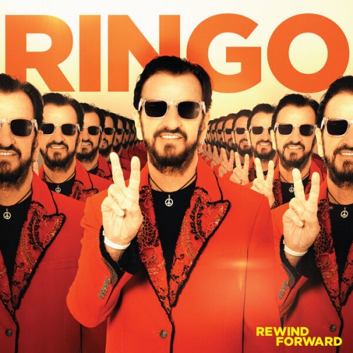 Ringo Starr – Rewind Forward (2023) [FLAC 24 bit, 44,1 kHz]