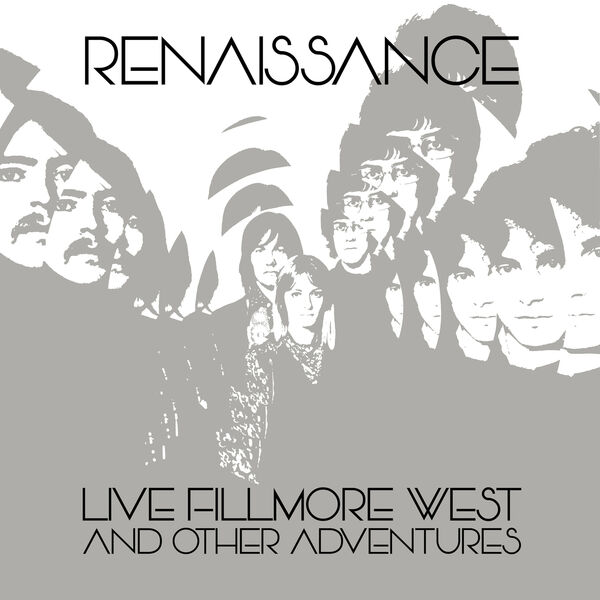 Renaissance - Live Fillmore West and Other Adventures (2022) [FLAC 24bit/44,1kHz]