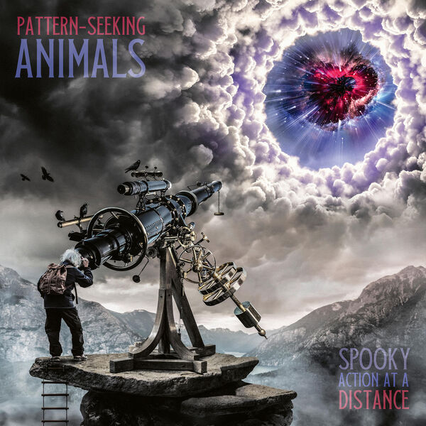 Pattern-Seeking Animals - Spooky Action at a Distance (2023) [FLAC 24bit/48kHz] Download