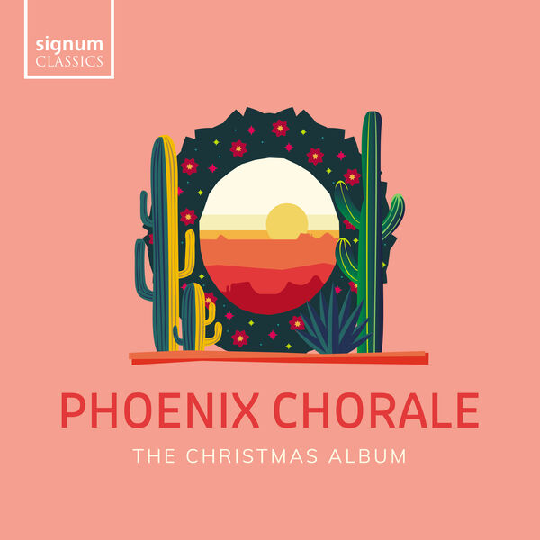 Phoenix Chorale, Christopher Gabbitas - The Christmas Album (2023) [FLAC 24bit/192kHz] Download