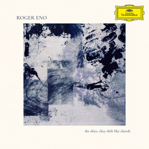 Roger Eno - The Skies, they shift like chords… (2023) [FLAC 24bit/96kHz] Download