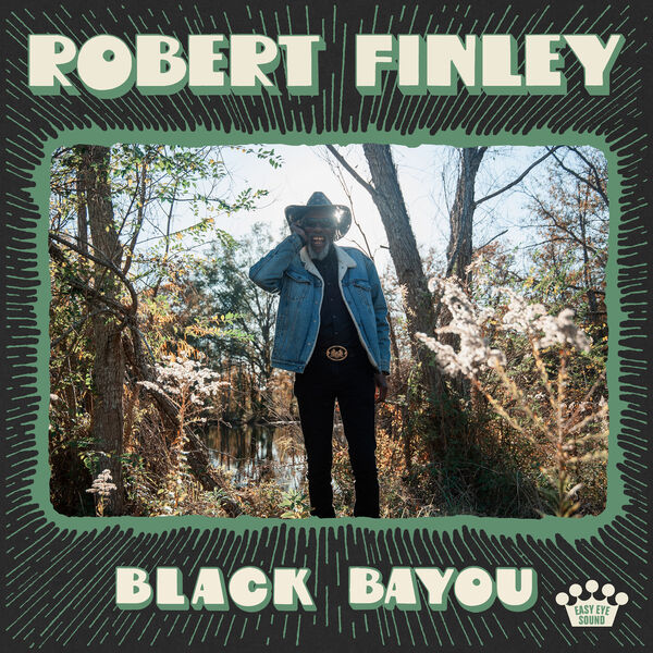 Robert Finley – Black Bayou (2023) [Official Digital Download 24bit/48kHz]
