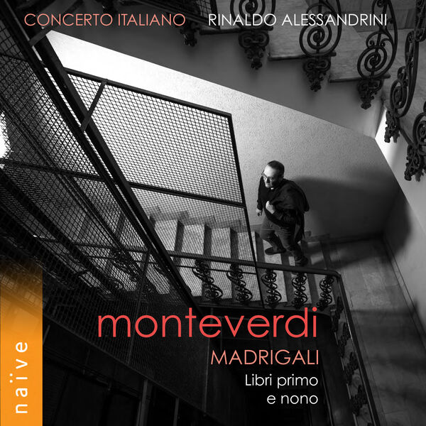 Rinaldo Alessandrini - Monteverdi: Madrigali, Libri primo e nono (2023) [FLAC 24bit/88,2kHz] Download