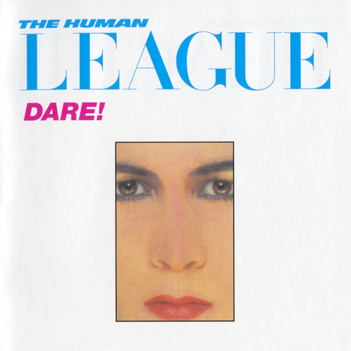 The Human League – Dare! (1981) [Reissue 2001] SACD ISO + Hi-Res FLAC