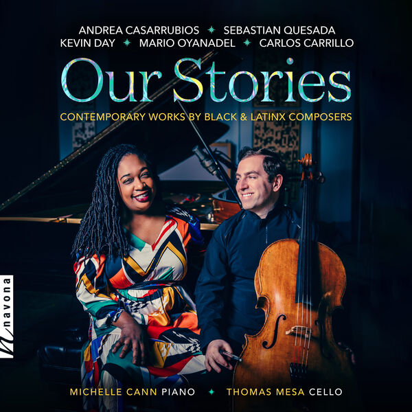 Michelle Cann & Thomas Mesa – Our Stories: Contemporary Works by Black and Latinx Composers (2023) [Official Digital Download 24bit/96kHz]