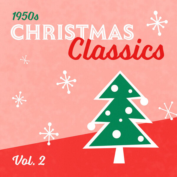 Various Artists – 50s Christmas Classics – Vol. 2 (2023) [Official Digital Download 24bit/192kHz]