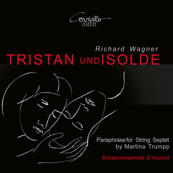Solistenensemble D'Accord - Wagner: Tristan und Isolde, WWV 90 (2023) [FLAC 24bit/96kHz] Download