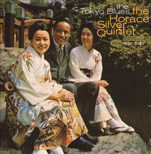 The Horace Silver Quintet – The Tokyo Blues (1962) [Analogue Productions 2010] SACD ISO + Hi-Res FLAC