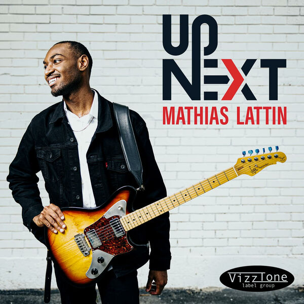 Mathias Lattin - Up Next (2023) [FLAC 24bit/44,1kHz] Download