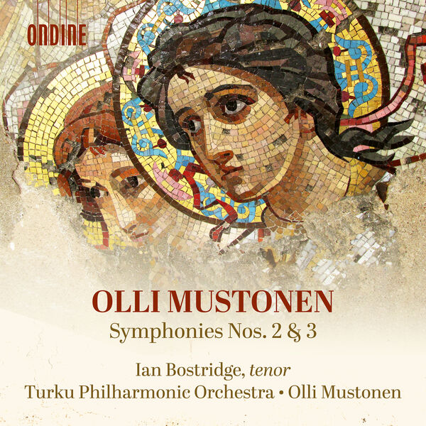 Olli Mustonen, Turku Philharmonic Orchestra & Ian Bostridge – Olli Mustonen: Symphonies Nos. 2 & 3 (2023) [Official Digital Download 24bit/96kHz]