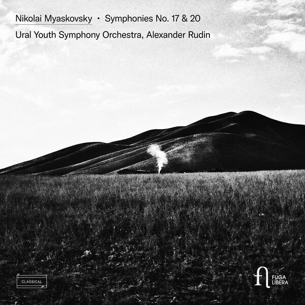 Ural Youth Symphony Orchestra & Alexander Rudin – Nikolai Myaskovsky: Symphonies No. 17 & 20 (2023) [Official Digital Download 24bit/96kHz]