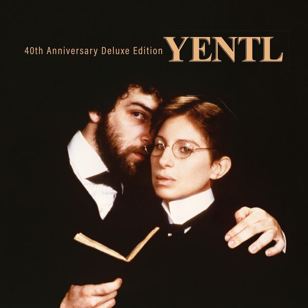 Barbra Streisand - Yentl - 40th Anniversary Deluxe Edition (2023) [FLAC 24bit/44,1kHz]