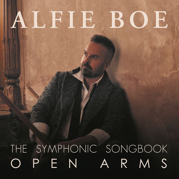 Alfie Boe - Open Arms - The Symphonic Songbook (2023) [FLAC 24bit/48kHz] Download