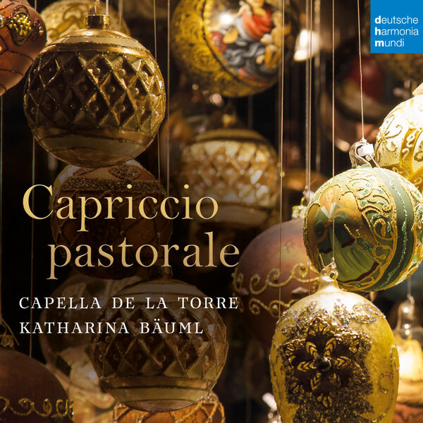 Capella de la Torre – Capriccio Pastorale (Italian Christmas Music) (2023) [Official Digital Download 24bit/48kHz]
