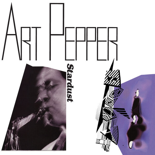 Art Pepper - Stardust (1985/2023) [FLAC 24bit/44,1kHz]