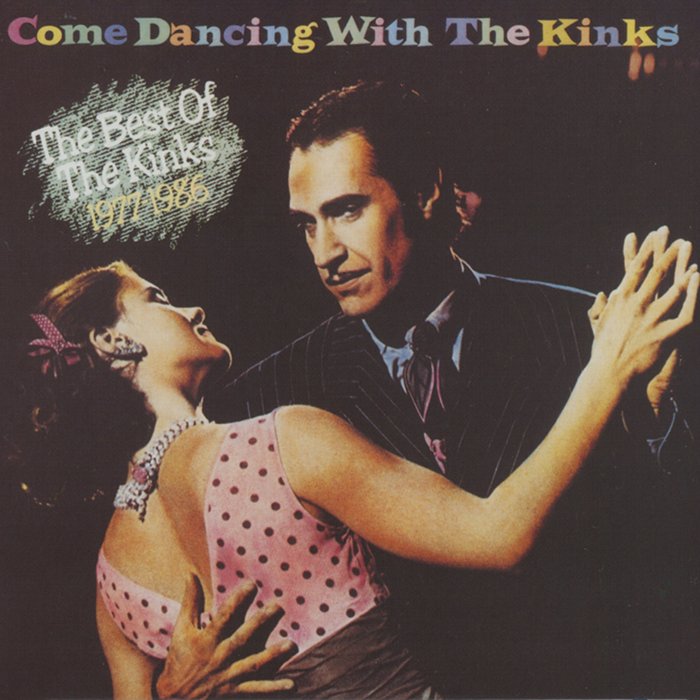 The Kinks – Come Dancing With The Kinks (1986) [Remastered 2004] SACD ISO + Hi-Res FLAC