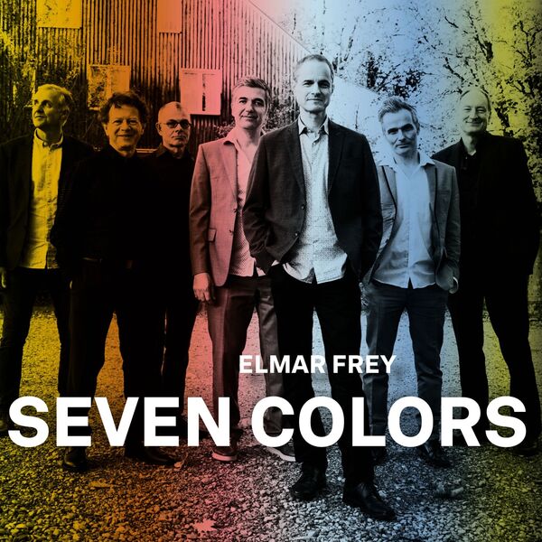 Elmar Frey – Seven Colors (2023) [FLAC 24bit/44,1kHz]