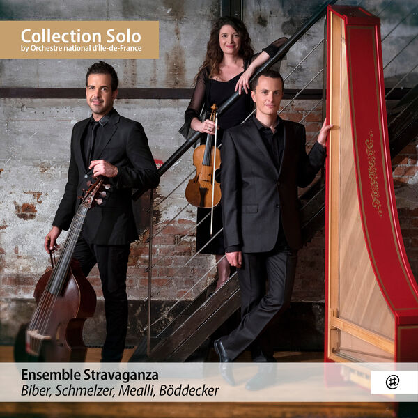 Ensemble Stravaganza - Biber, Schmelzer, Mealli, Böddecker (2023) [FLAC 24bit/96kHz]