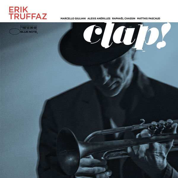 Erik Truffaz – Clap! (2023) [Official Digital Download 24bit/48kHz]