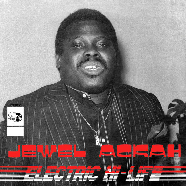 Jewel Ackah – Electric Hi-Life (2023) [FLAC 24bit/44,1kHz]
