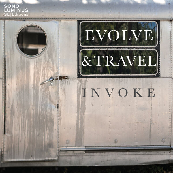 Invoke - Evolve & Travel (2023) [FLAC 24bit/44,1kHz] Download