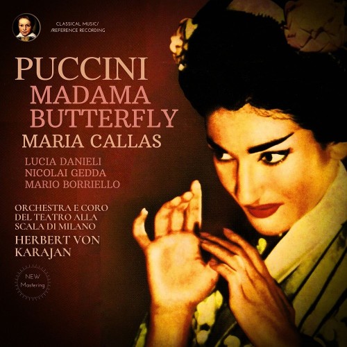 Maria Callas – Puccini: Madama Butterfly by Maria Callas (1955/2023) [FLAC 24 bit, 96 kHz]