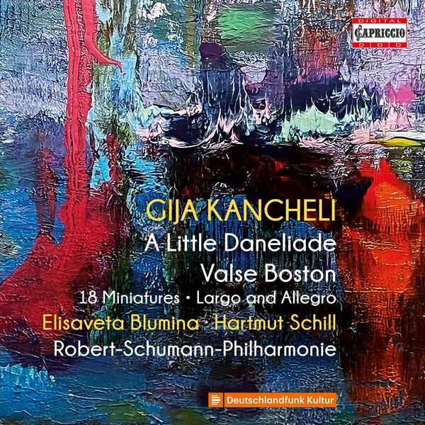 Elisaveta Blumina - Kancheli: A Little Daneliade, Valse Boston, 18 Miniatures & Largo & Allegro (2023) [FLAC 24bit/48kHz] Download