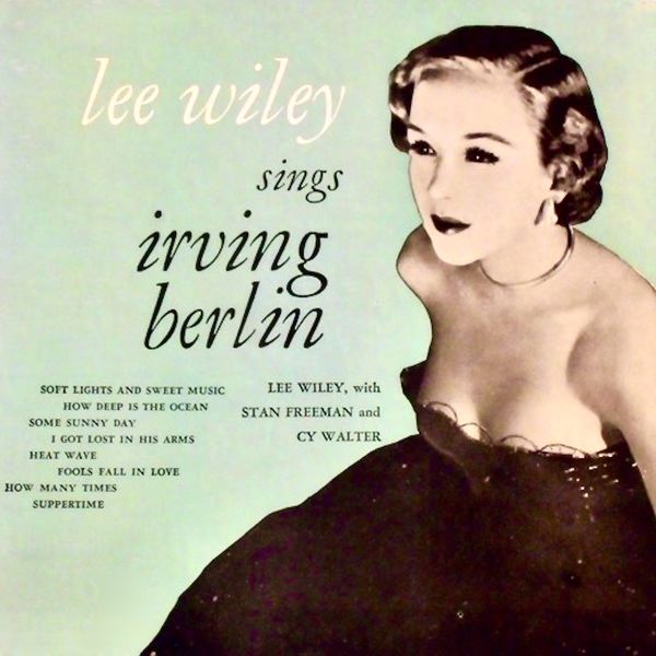 Lee Wiley - Sings Irving Berlin (1952/2023) [FLAC 24bit/192kHz] Download