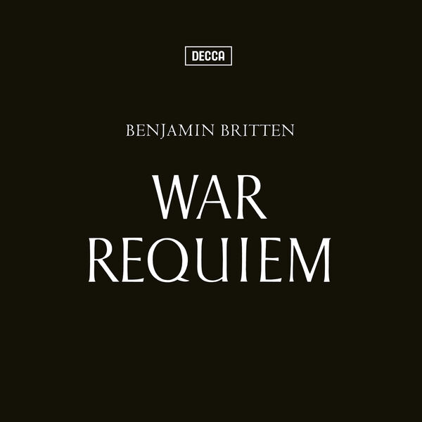 London Symphony Orchestra, Benjamin Britten - Britten: War Requiem (2023 Remastered Version) (2023) [FLAC 24bit/192kHz]