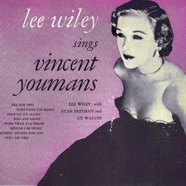 Lee Wiley - Sings Vincent Youmans (1952/2023) [FLAC 24bit/192kHz]