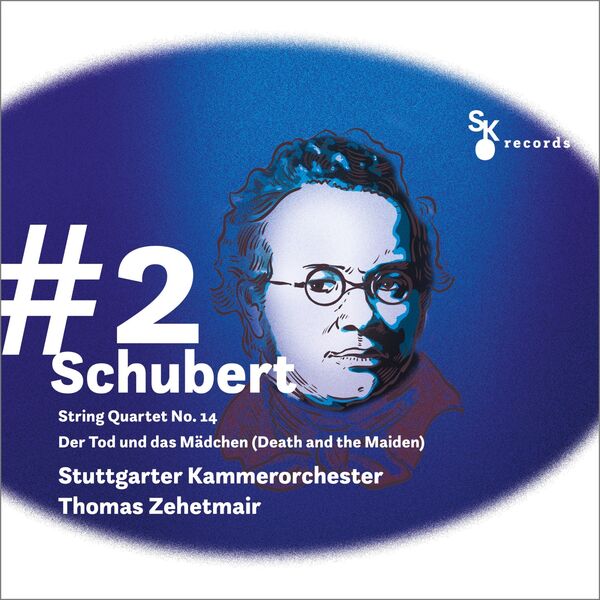 Stuttgarter Kammerorchester –  #2 Schubert: String Quartet No. 14 “Der Tod und das Mädchen” (2023) [Official Digital Download 24bit/96kHz]