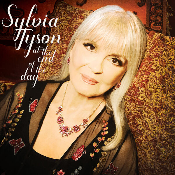 Sylvia Tyson – At The End of The Day (2023) [FLAC 24bit/96kHz]