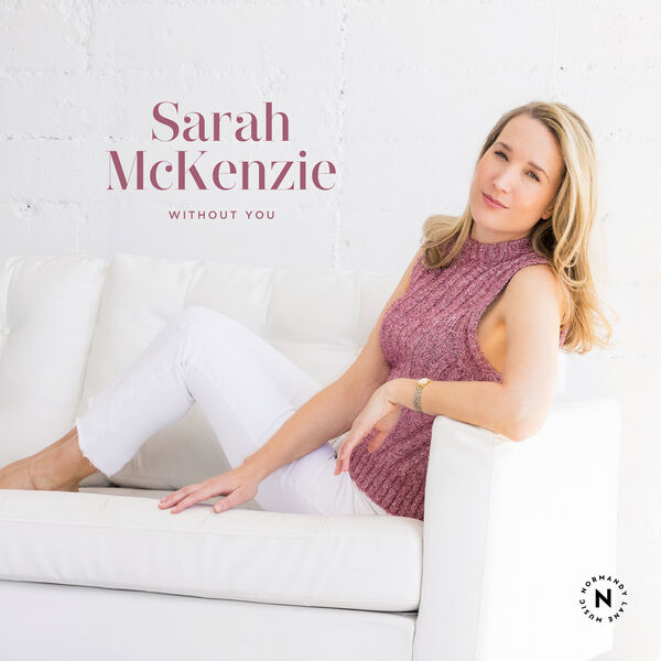 Sarah McKenzie – Without You (2023) [Official Digital Download 24bit/48kHz]