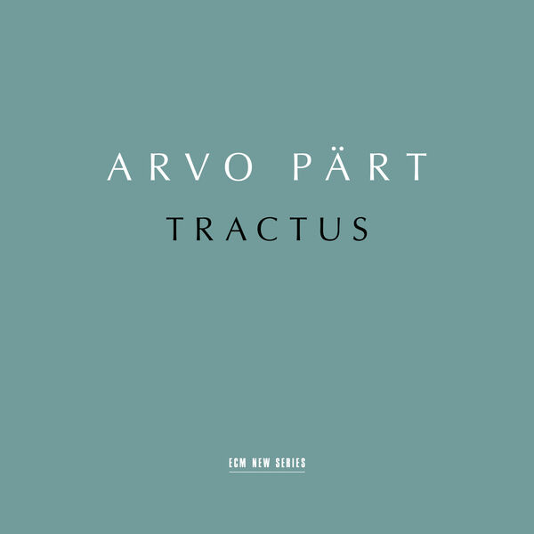 Estonian Philharmonic Chamber Choir – Arvo Pärt: Tractus (2023) [Official Digital Download 24bit/96kHz]