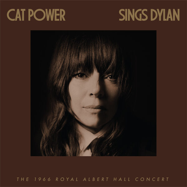 Cat Power – Cat Power Sings Dylan: The 1966 Royal Albert Hall Concert (2023) [Official Digital Download 24bit/96kHz]