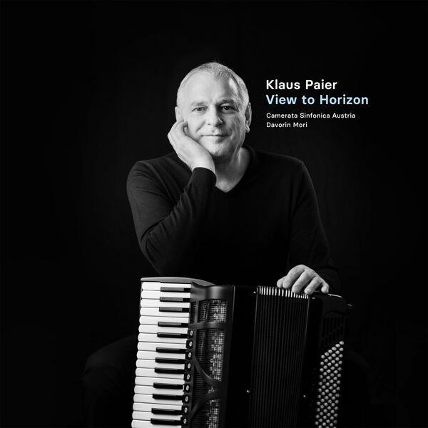 Klaus Paier, Camerata Sinfonica Austria & Davorin Mori – View to Horizon (2023) [Official Digital Download 24bit/44,1kHz]