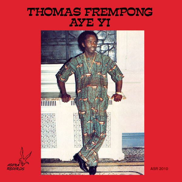 Thomas Frempong - Aye Yi (1985/2023) [FLAC 24bit/44,1kHz]