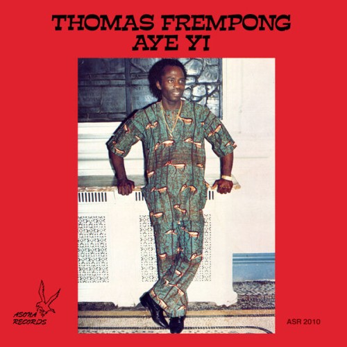 Thomas Frempong – Aye Yi (1985/2023) [FLAC 24 bit, 44,1 kHz]