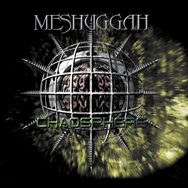 Meshuggah - Chaosphere (25th Anniversary 2023 Remastered Edition) (1998/2023) [FLAC 24bit/44,1kHz] Download