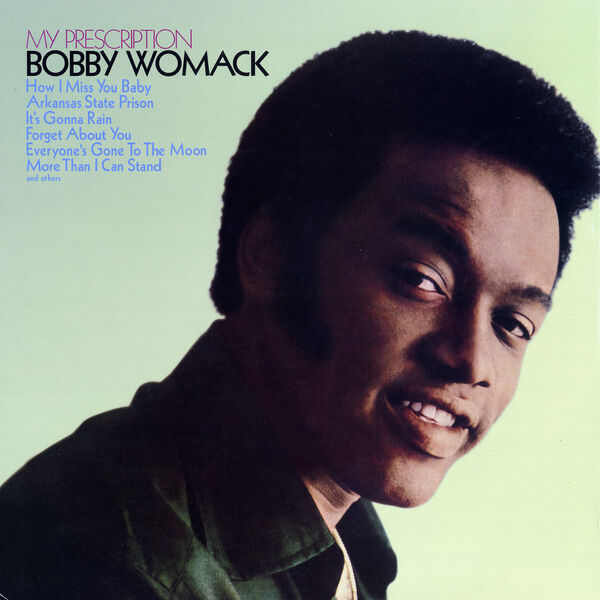 Bobby Womack – My Prescription (1970/2023) [Official Digital Download 24bit/96kHz]