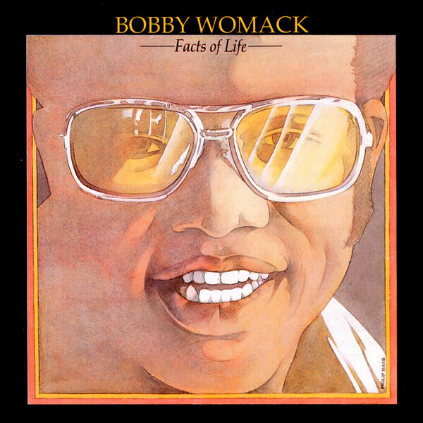 Bobby Womack - Facts Of Life (1973/2023) [FLAC 24bit/96kHz] Download
