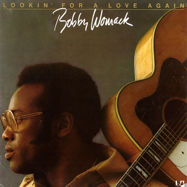 Bobby Womack - Lookin' For A Love Again (1974/2023) [FLAC 24bit/96kHz] Download