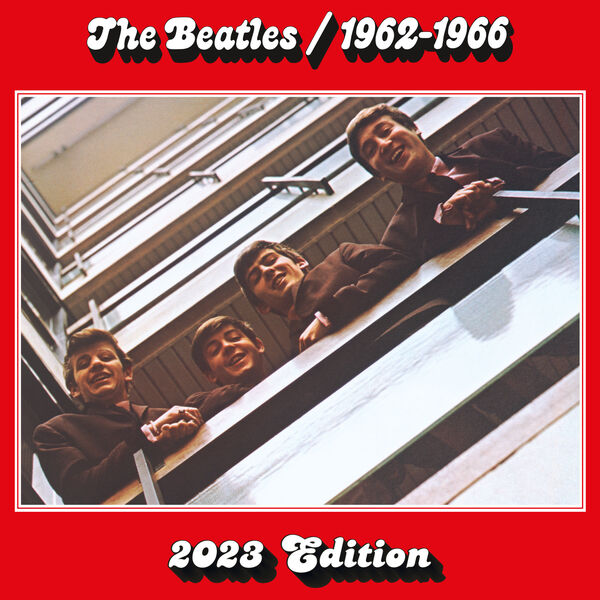 The Beatles - The Beatles 1962 – 1966 (2023 Edition) (2023) [FLAC 24bit/96kHz]