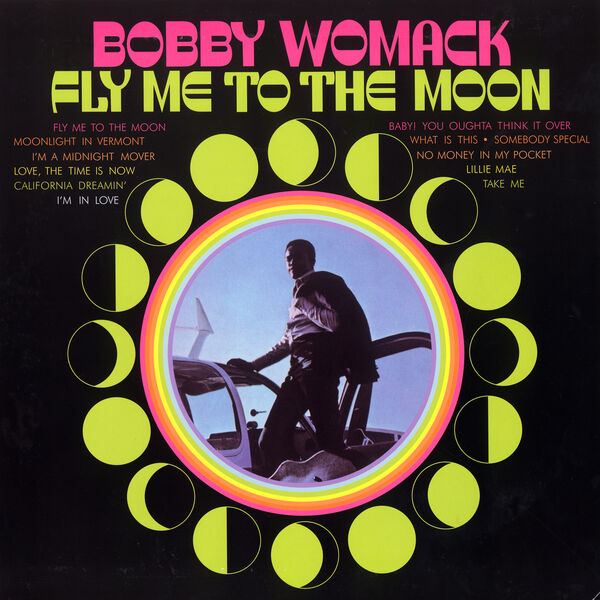 Bobby Womack - Fly Me To The Moon (1969/2023) [FLAC 24bit/96kHz]