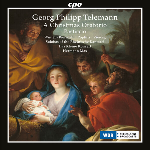 Das Kleine Konzert, Hermann Max - Georg Philipp Telemann: A Christmas Oratorio (2023) [FLAC 24bit/48kHz] Download