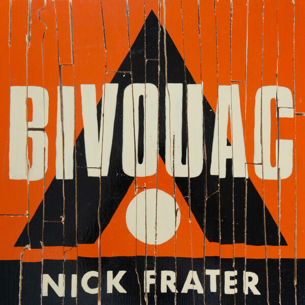 Nick Frater - Bivouac (2023) [FLAC 24bit/44,1kHz]