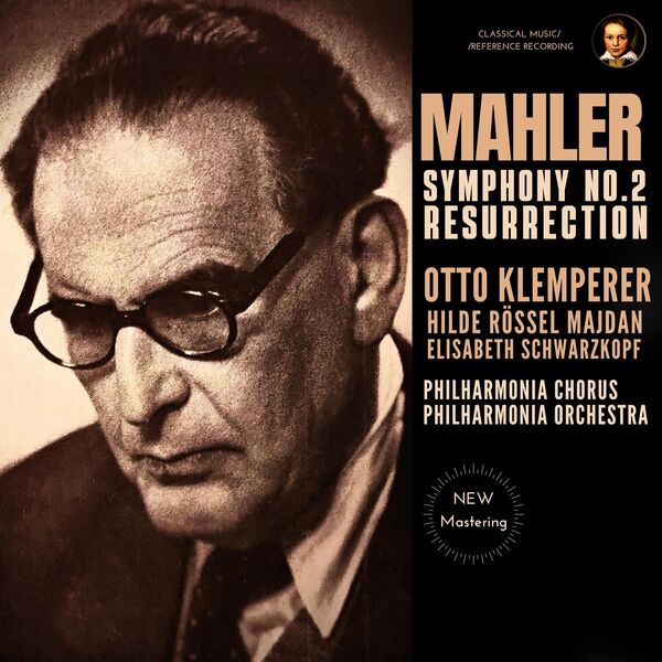 Otto Klemperer –  Mahler: Symphony No. 2 “Resurrection” by Otto Klemperer (2023 Remastered, London 1962) (1962/2023) [Official Digital Download 24bit/96kHz]