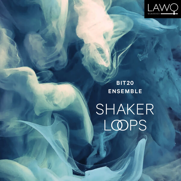 BIT20 Ensemble - Adams: Shaker Loops (2023) [FLAC 24bit/96kHz]